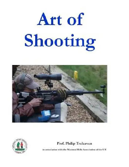 Art of Shooting by Philip Treleaven