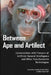 Between Ape and Artilect: Conversations with Pioneers of Artificial General Intelligence and Other Transformative Technologies by Ben Goertzel