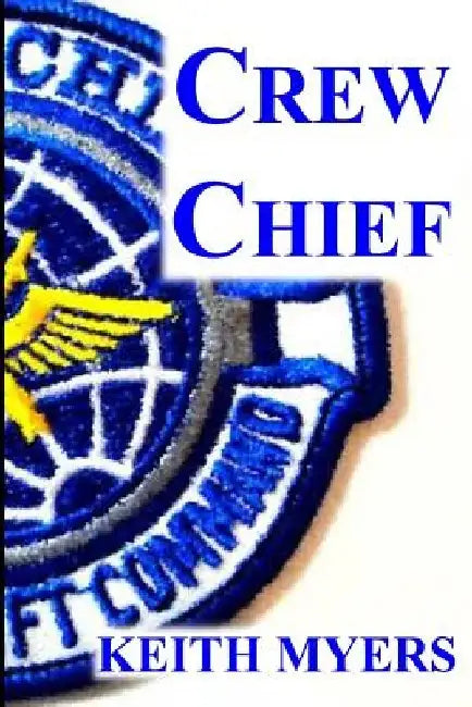 Crew Chief by Keith Myers