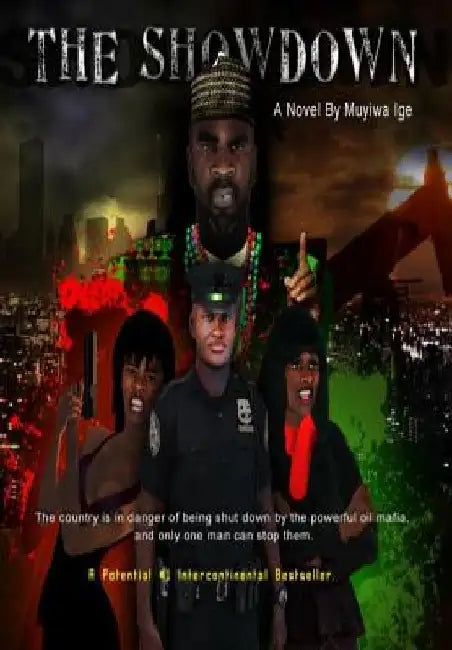 The Showdown by Paul Oluwamuyiwa Ige