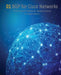 BGP for Cisco Networks: A CCIE v5 guide to the Border Gateway Protocol by Stuart D. Fordham