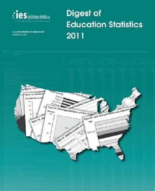Digest of Education Statistics 2011 by Thomas D. Snyder