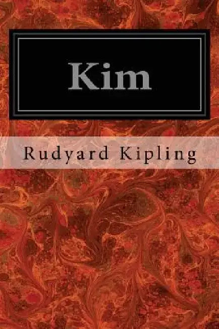 Kim by Rudyard Kipling