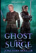 Ghost in the Surge by Jonathan Moeller