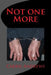 Not one More by Carrie Andrews