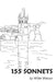 155 Sonnets by Willie Watson