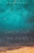 Sweep Out the Ashes by Mary Clearman Blew