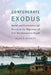 Confederate Exodus: Social and Environmental Forces in the Migration of U.S. Southerners to Brazil by Alan P. Marcus