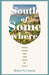 South of Somewhere: Wine, Food, and the Soul of Italy by Robert V. Camuto