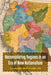 Reconsidering Regions in an Era of New Nationalism by Alex Finkelstein