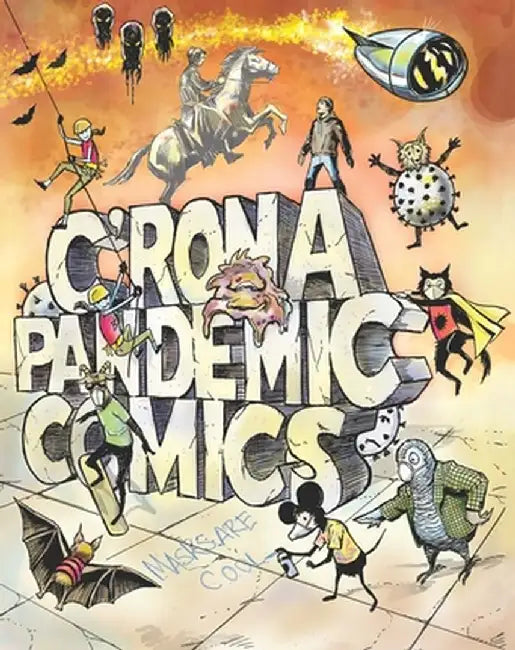 C'Rona Pandemic Comics by Bob Hall