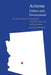 Arizona Politics and Government: The Quest for Autonomy, Democracy, and Development by David R. Berman