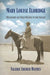 Mary Louise Eldridge: Missionary and Field Matron to the Navajos by Valerie Sherer Mathes