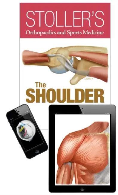 Stoller's Orthopaedics and Sports Medicine: The Shoulder Package by David W. Stoller