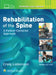 Rehabilitation of the Spine: A Practitioners Manual by Brian Brown