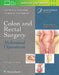 Colon and Rectal Surgery: Abdominal Operations by Steven D. Wexner