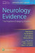 Neurology Evidence: The Practice Changing Studies by Kate T. Brizzi