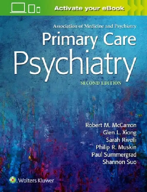 Primary Care Psychiatry by Robert M. McCarron
