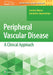 Peripheral Vascular Disease: A Clinical Approach by Sasanka Jayasuriya