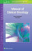 Manual of Clinical Oncology by Bartosz Chmielowski