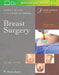Master Techniques in Surgery: Breast Surgery by Kirby I. Bland