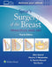 Spear's Surgery of the Breast: Principles and Art by Allen Gabriel, Maurice Y. Nahabedian, G. Patrick Maxwell