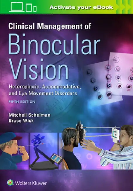 Clinical Management of Binocular Vision by Mitchell Scheiman