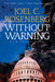 Without Warning: A J.B. Collins Novel by Joel C. Rosenberg