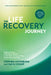 The Life Recovery Journey: Inspiring Stories and Biblical Wisdom as You Work the Twelve Steps and Let Them Work You by Stephen Arterburn