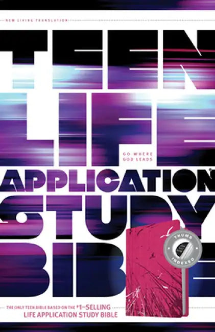 Teen Life Application Study Bible NLT by Tyndale