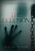 The Delusion: We All Have Our Demons by Laura Gallier