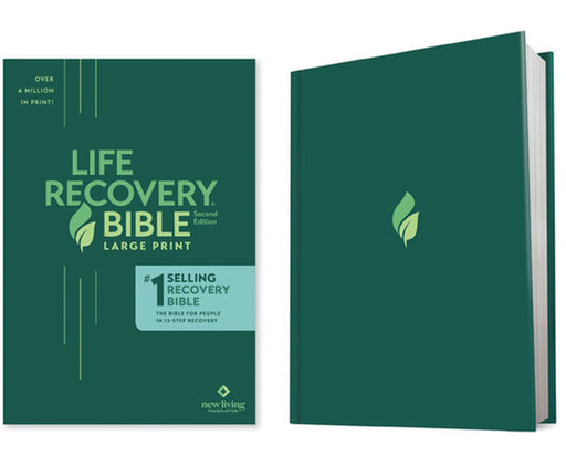 Life Recovery Bible NLT, Large Print by Stephen Arterburn