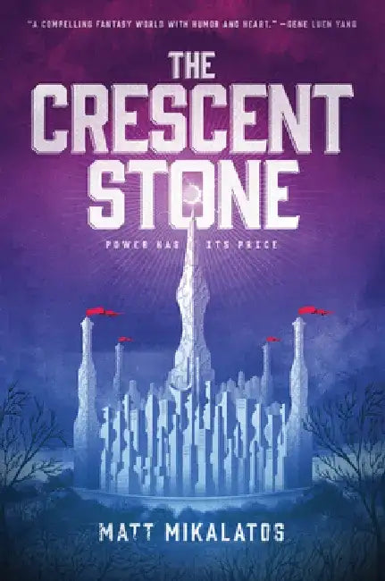 The Crescent Stone by Matt Mikalatos