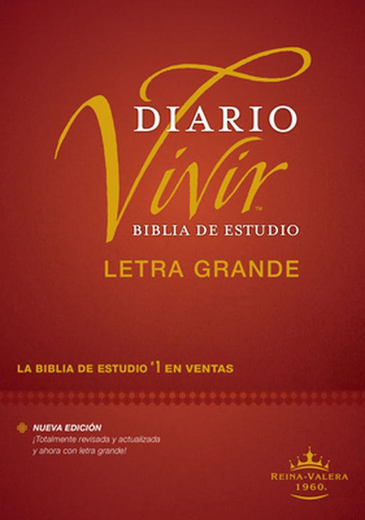 Biblia de Estudio del Diario Vivir Rvr60, Letra Grande (Letra Roja, Tapa Dura) by Tyndale