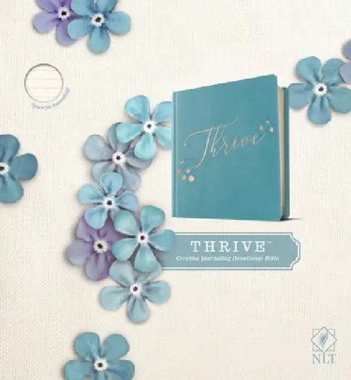NLT Thrive Creative Journaling Devotional Bible (Hardcover Leatherlike, Teal Blue with Rose Gold) by New Living Translation