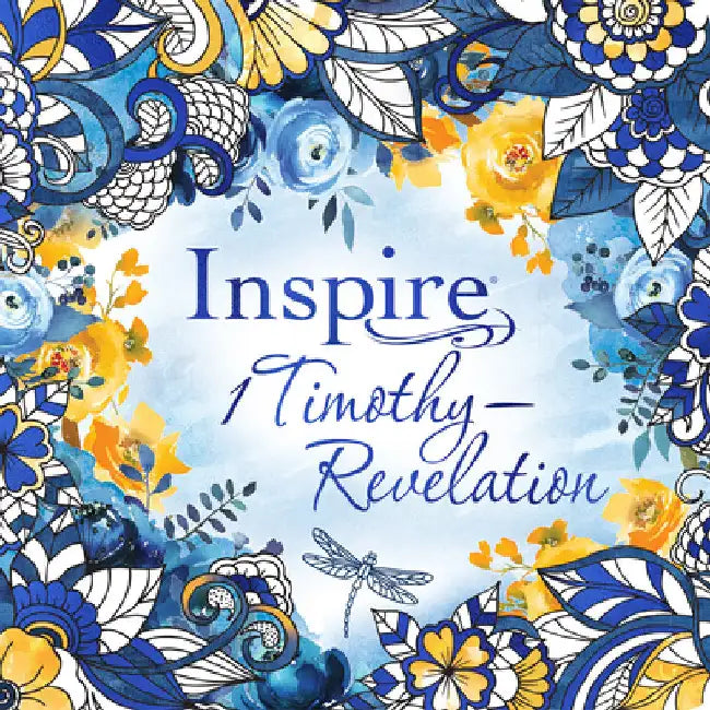 Inspire: 1 Timothy--Revelation (Softcover): Coloring & Creative Journaling Through 1 Timothy--Revelation by New Living Translation
