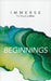 Immerse: Beginnings (Softcover) by Tyndale