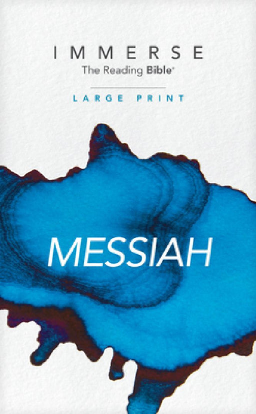 Immerse: Messiah, Large Print (Softcover) by Tyndale