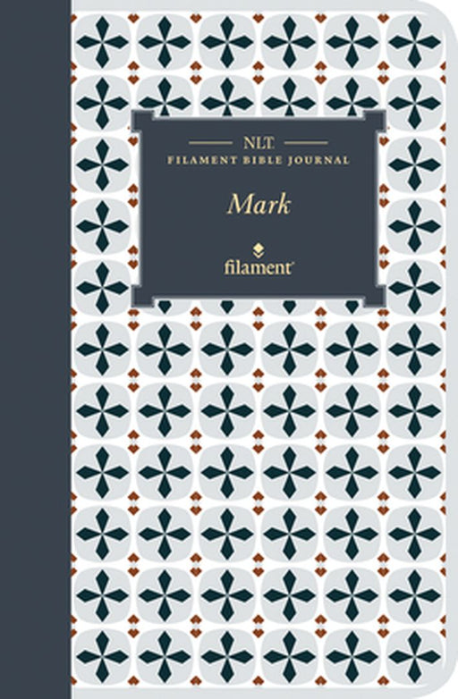 NLT Filament Bible Journal: Mark (Softcover) by Tyndale