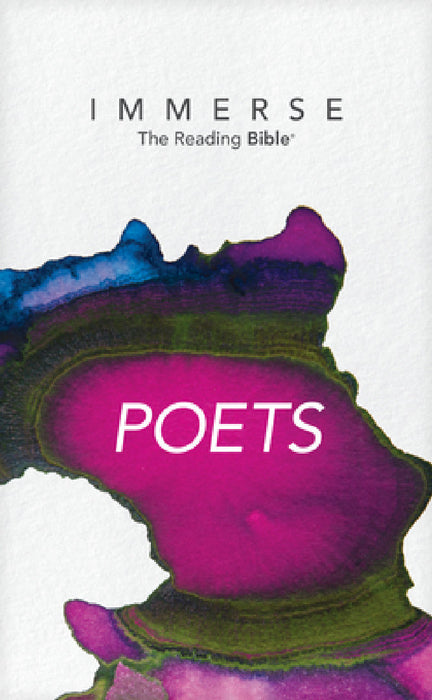 Immerse: Poets (Softcover) by New Living Translation, Tyndale, Our Daily Bread Ministries