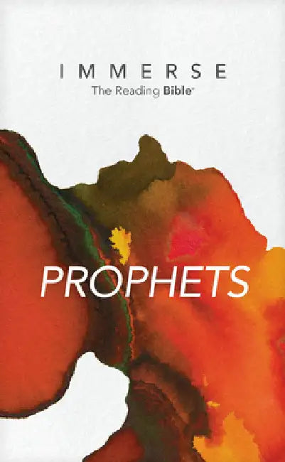 Immerse: Prophets (Softcover) by New Living Translation
