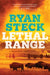 Lethal Range by Ryan Steck