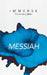 Immerse: Messiah Anglicized: Messiah by Tyndale