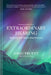 Extraordinary Hearing: Preparing Your Soul to Hear from God by Greg Pruett
