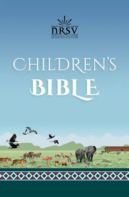NRSV Updated Edition Children's Bible by National Council of Churches