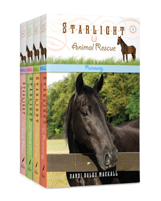 Starlight Animal Rescue 4-Pack: Runaway / Mad Dog / Wild Cat / Dark Horse by Dandi Daley Mackall