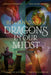 Dragons in Our Midst 4-Book Set: Raising Dragons / The Candlestone / Circles of Seven / Tears of a Dragon by Bryan Davis