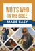 Who's Who in the Bible Made Easy by Rose Publishing