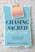 Chasing Sacred Bible Study: A Five-Week Journey Through Colossians and Philemon by Mikella Van Dyke