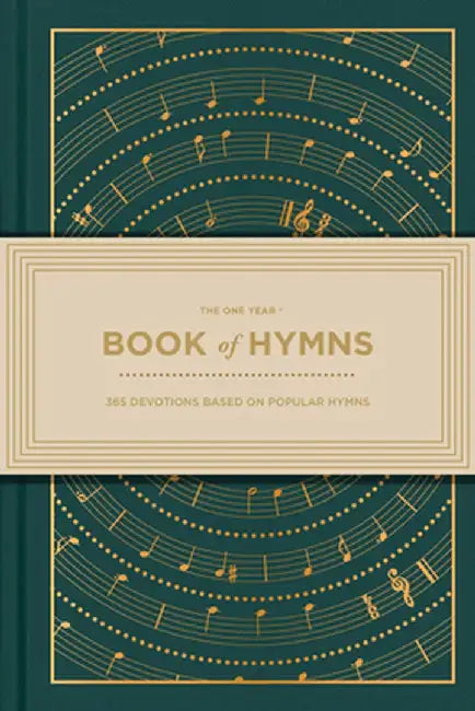The One Year Book of Hymns: 365 Devotions Based on Popular Hymns by Robert Brown
